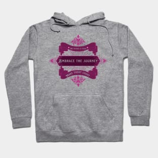 Embrace the journey Hoodie